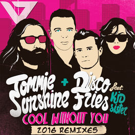 Album cover of Cool Without You [2016 Remixes]