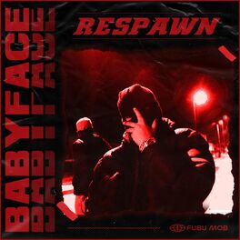 Album cover of BABYFACE (Respawn) (feat. BadKid)