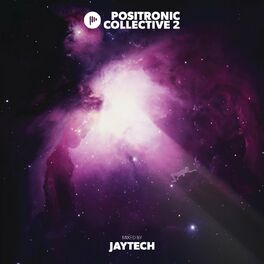 Album cover of Positronic Collective 2 (Mixed by Jaytech)