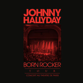 Album cover of Born Rocker Tour (Live au Théâtre de Paris)