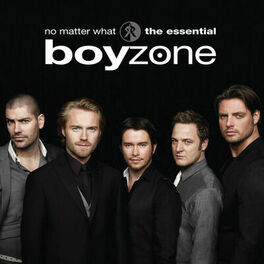 Album cover of No Matter What: The Essential Boyzone