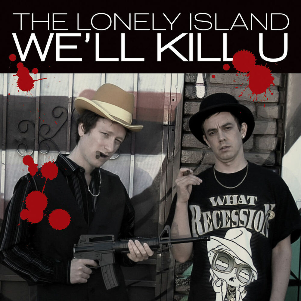 Kill u. Lonely Island. Lonely Island comedy Rap.