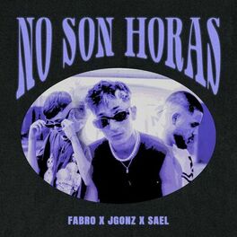 Album cover of No Son Horas