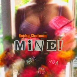 Album cover of Mine! (feat. NOA, hippi. & Mazi Aset)