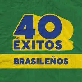 Album cover of 40 Éxitos: Brasileños