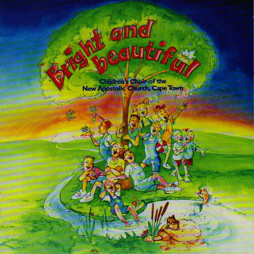 New Apostolic Church Children s Choir Bright And Beautiful Lyrics new-apostolic-church-children-s-choir-bright-and-beautiful-lyrics