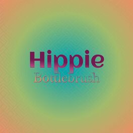 Album cover of Hippie Bottlebrush