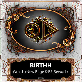 Album cover of Wraith (New Rage & BP Rework)