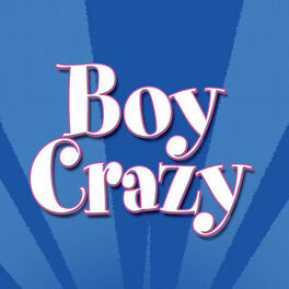 Album cover of Boy Crazy
