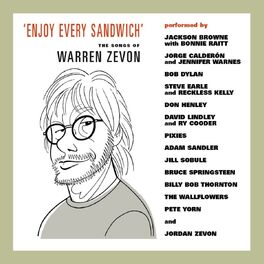 Album cover of Enjoy Every Sandwich - The Songs of Warren Zevon