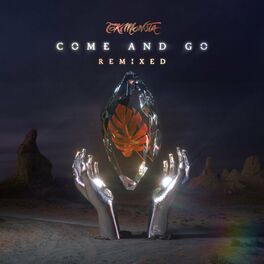 Album cover of Come and Go (Remixed)