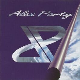 Album cover of Alex Party