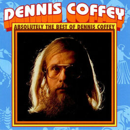 Album cover of Absolutely the Best of Dennis Coffey
