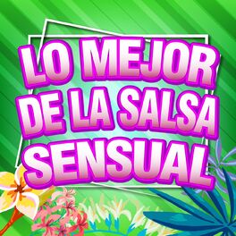 Album cover of Lo Mejor de la Salsa Sensual