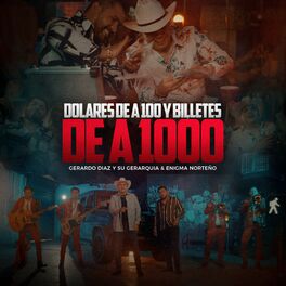 Album cover of Dólares de a 100 y Billetes de a 1000