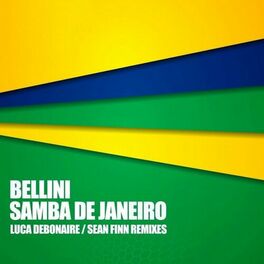 Album cover of Samba de Janeiro - Luca Debonaire & Sean Finn Remixe
