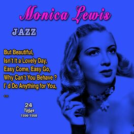 Monica Lewis: albums, songs, playlists | Listen on Deezer