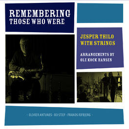 Album cover of Remembering Those Who Were