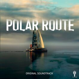 Album cover of Polar Route (Original SoundTrack)