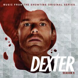 Album cover of Dexter Season 5 (Music from the Showtime Original Series)