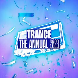 Album cover of Trance The Annual 2023