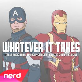 Album cover of Whatever It Takes (feat. JT Music, Fabvl, LevarSlaysDragons, Halocene & None Like Joshua)