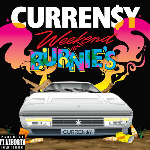 Curreny Weekend At Burnie's chansons et paroles Deezer