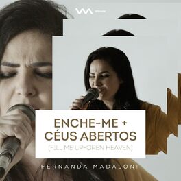 Album cover of Enche-me / Céus Abertos