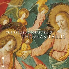 Album cover of Spem in Alium - The Tallis Scholars Sing Thomas Tallis (With 3 Bonus Tracks)