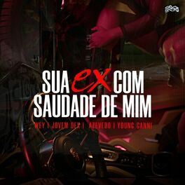 Album cover of Sua Ex Com Saudade De Mim