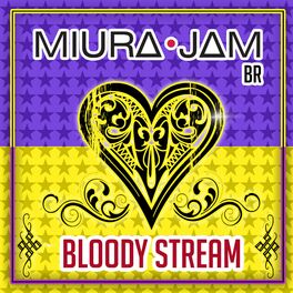Album cover of Bloody Stream (From 