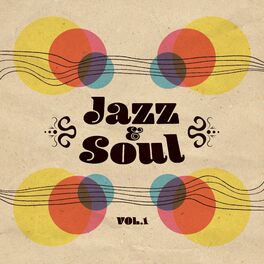 Album cover of Jazz & Soul, Vol. 1