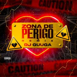 Album cover of Zona de Perigo (Remix)