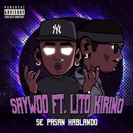 Album cover of Se Pasan Hablando (feat. Lito Kirino)