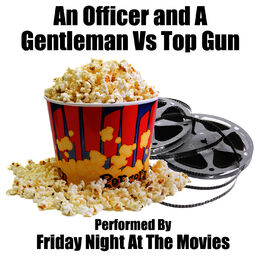 Album cover of An Officer and A Gentleman Vs. Top Gun