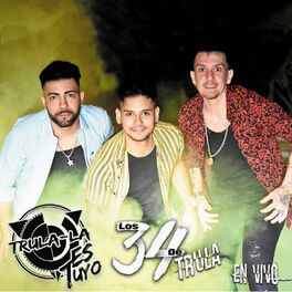 Album cover of Los 34 de Trula (En Vivo)