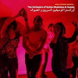 Album cover of Africa Express Presents… the Orchestra of Syrian Musicians & Guests