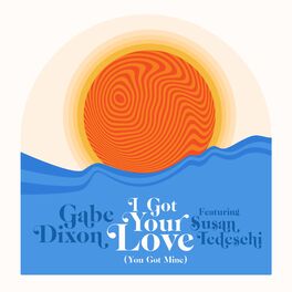 Album cover of I Got Your Love (You Got Mine)