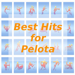Album cover of Best Hits for Pelota