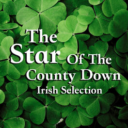 Album cover of The Star Of The County Down Irish Selection