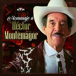 Album cover of Homenaje a Héctor Montemayor