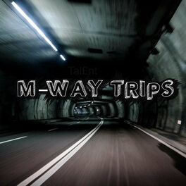 Album cover of M-Way Trips