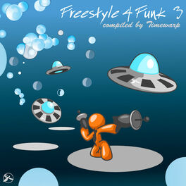 Album cover of Freestyle 4 Funk 3 (Compiled by Timewarp)