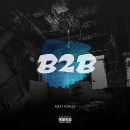 Album cover of B2B (feat. Dhillz)