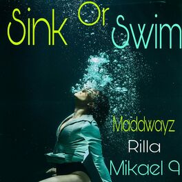 Album cover of Sink or Swim (feat. Rilla & Mikael 9)