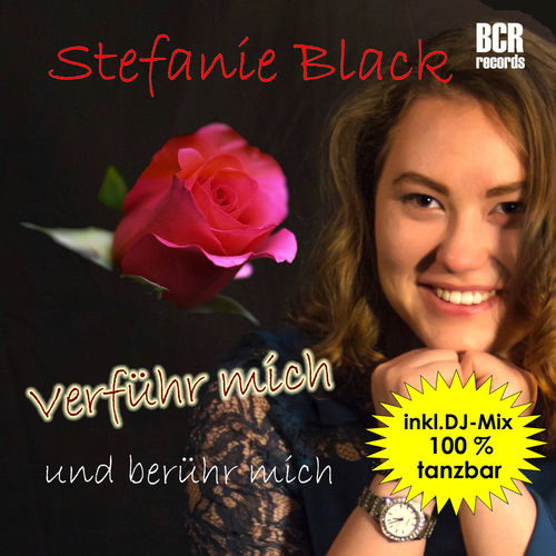 Stefanie Black Verführ mich und berühr mich (Inkl. DJ.Mix