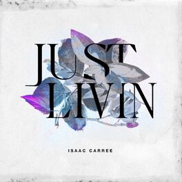 Album cover of Just Livin