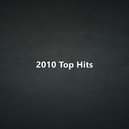 Album cover of 2010 Top Hits
