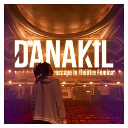 Album cover of Danakil occupe le Théâtre Fémina (Live)