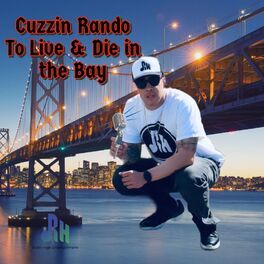 Album cover of To Live & Die in the Bay